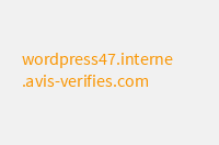 wordpress47.interne.avis-verifies.com